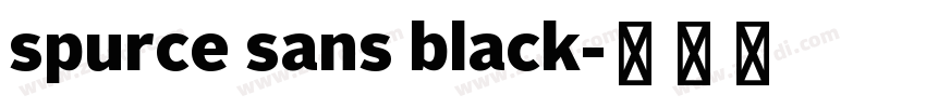 spurce sans black字体转换